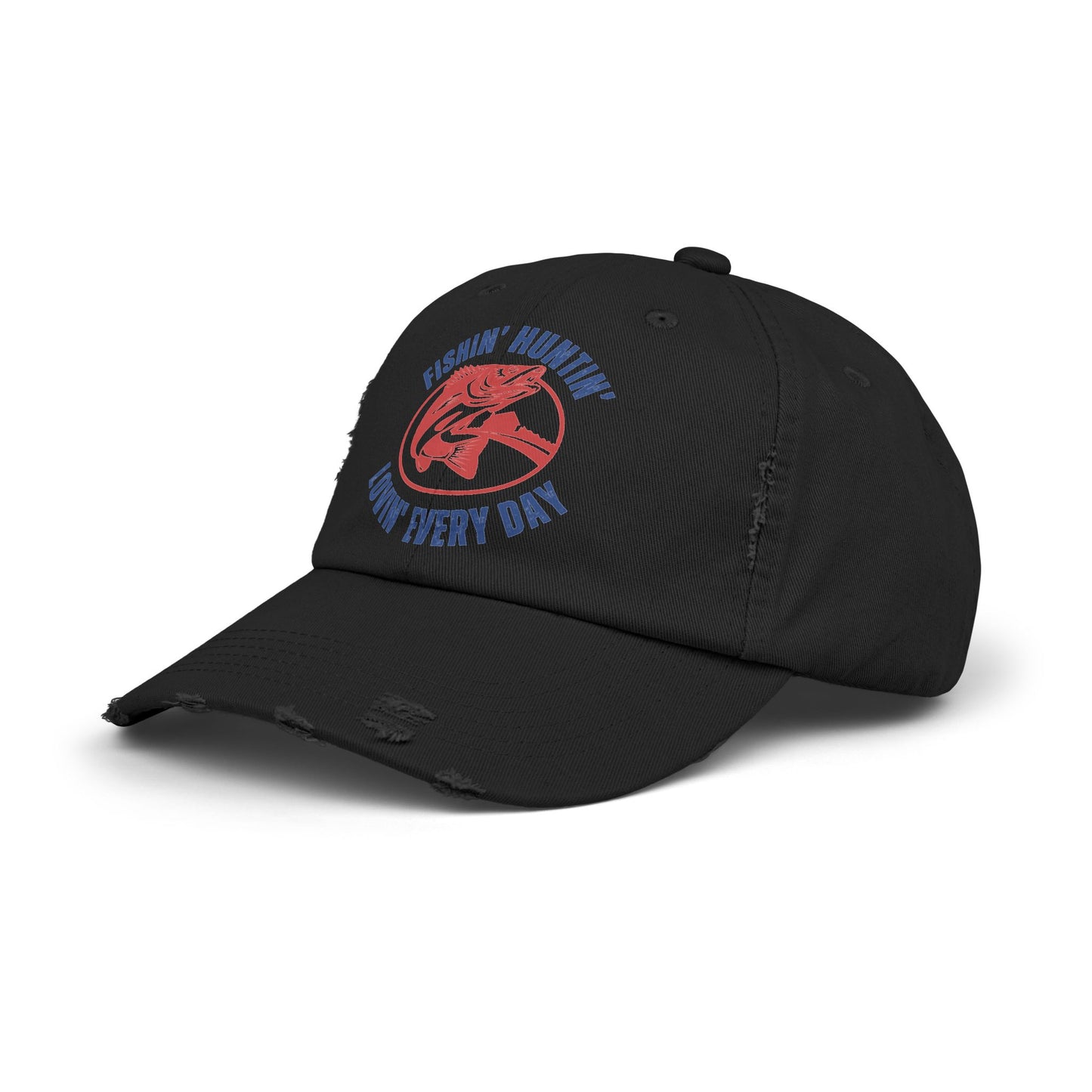 Cap with Fishin Huntin Lovin Everyday Design - Unisex