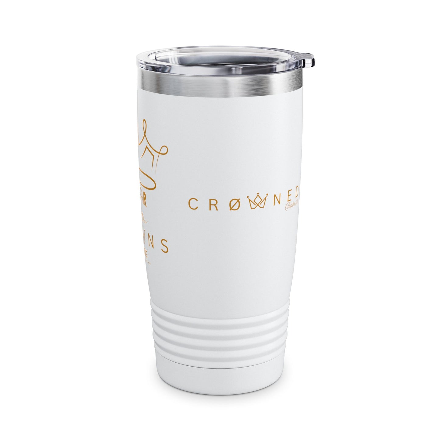 Crowned Ringneck Tumbler 20oz Inspirational Drinkware Travel Mug Gift for Queens Motivational Cup for Her Wedding Birthday