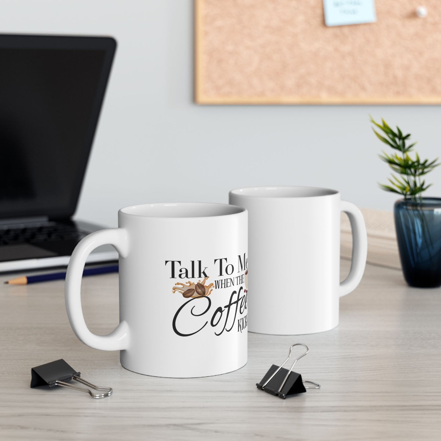 Coffee Mug - Funny Quote for Coffee Lovers in Mug Category