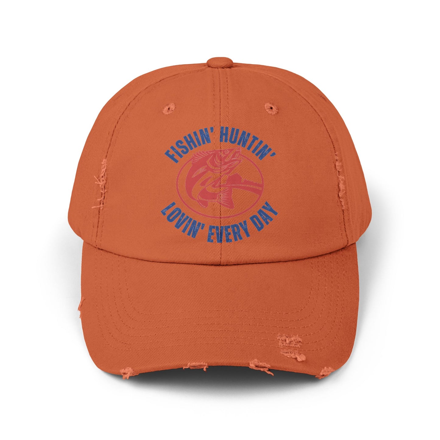 Cap with Fishin Huntin Lovin Everyday Design - Unisex