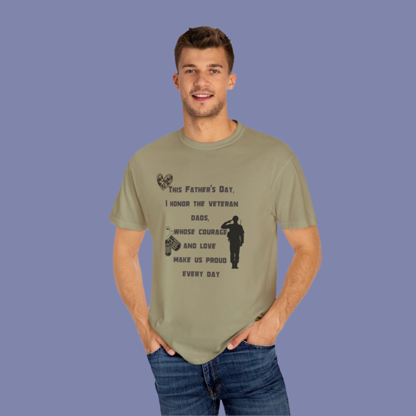 Veteran Dad Tribute T-shirt, Father's Day Gift, Unisex Garment-Dyed Tee, Courage & Love Shirt, Patriotic Apparel, Everyday Wear