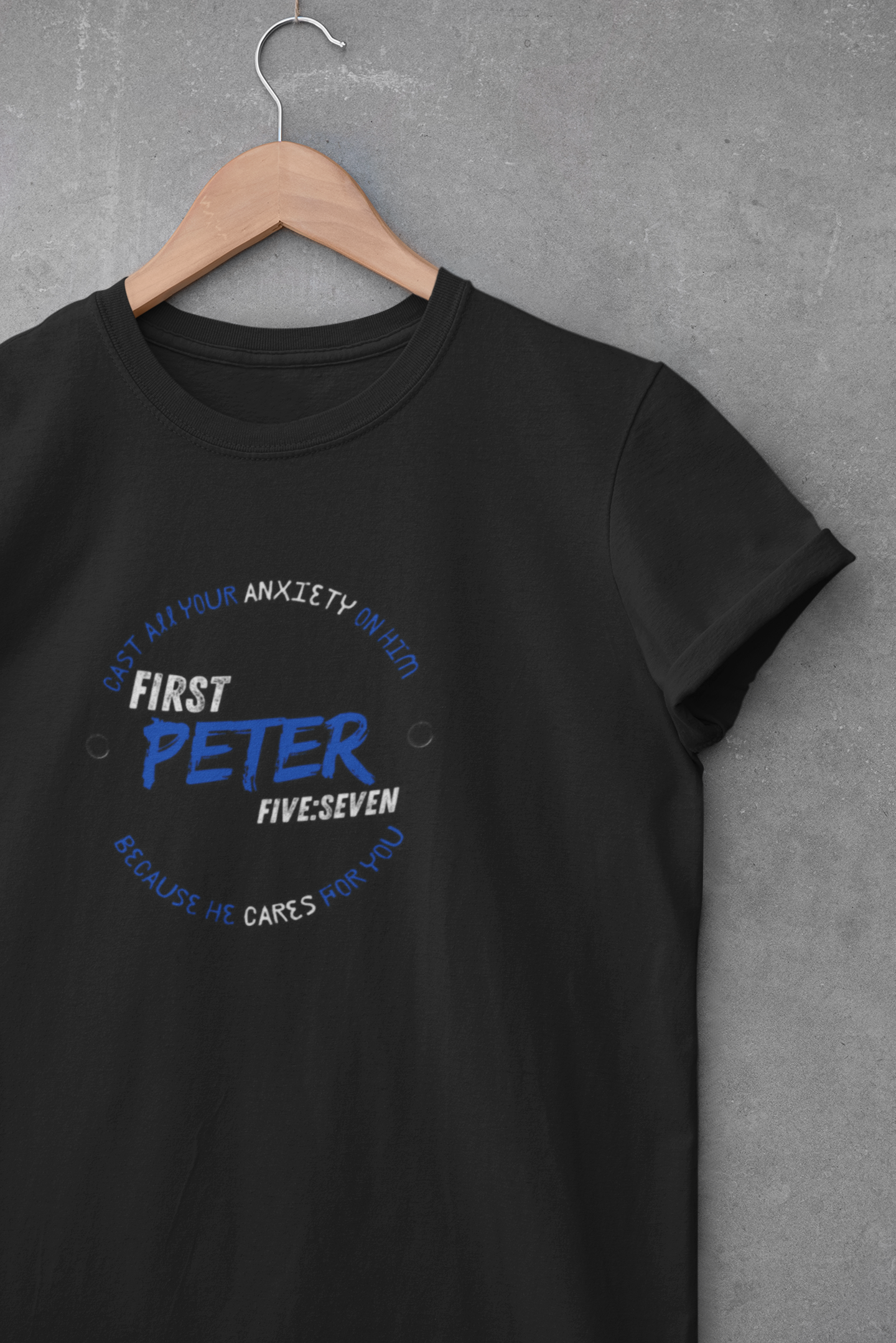 Bible Verse Unisex Tee 1 Peter 5 7 Inspirational Mental Health Shirt