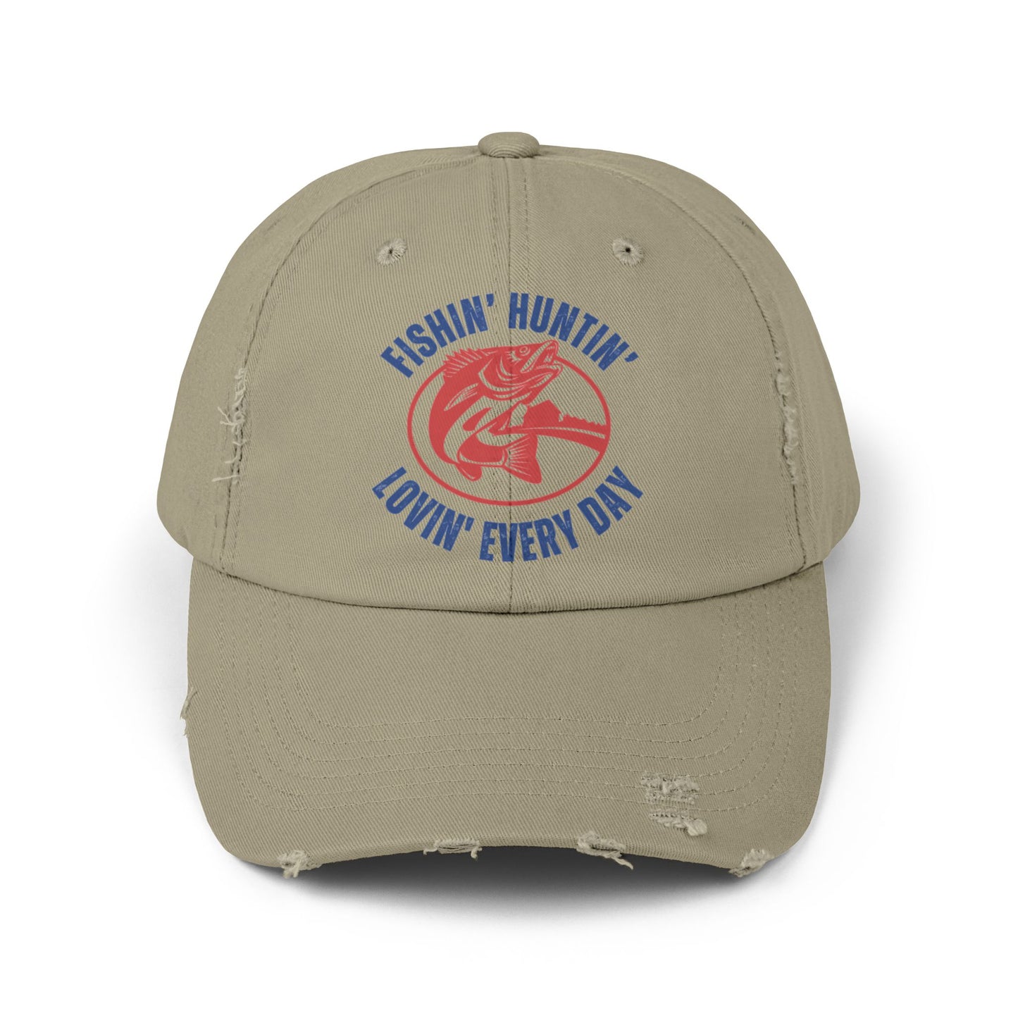 Cap with Fishin Huntin Lovin Everyday Design - Unisex