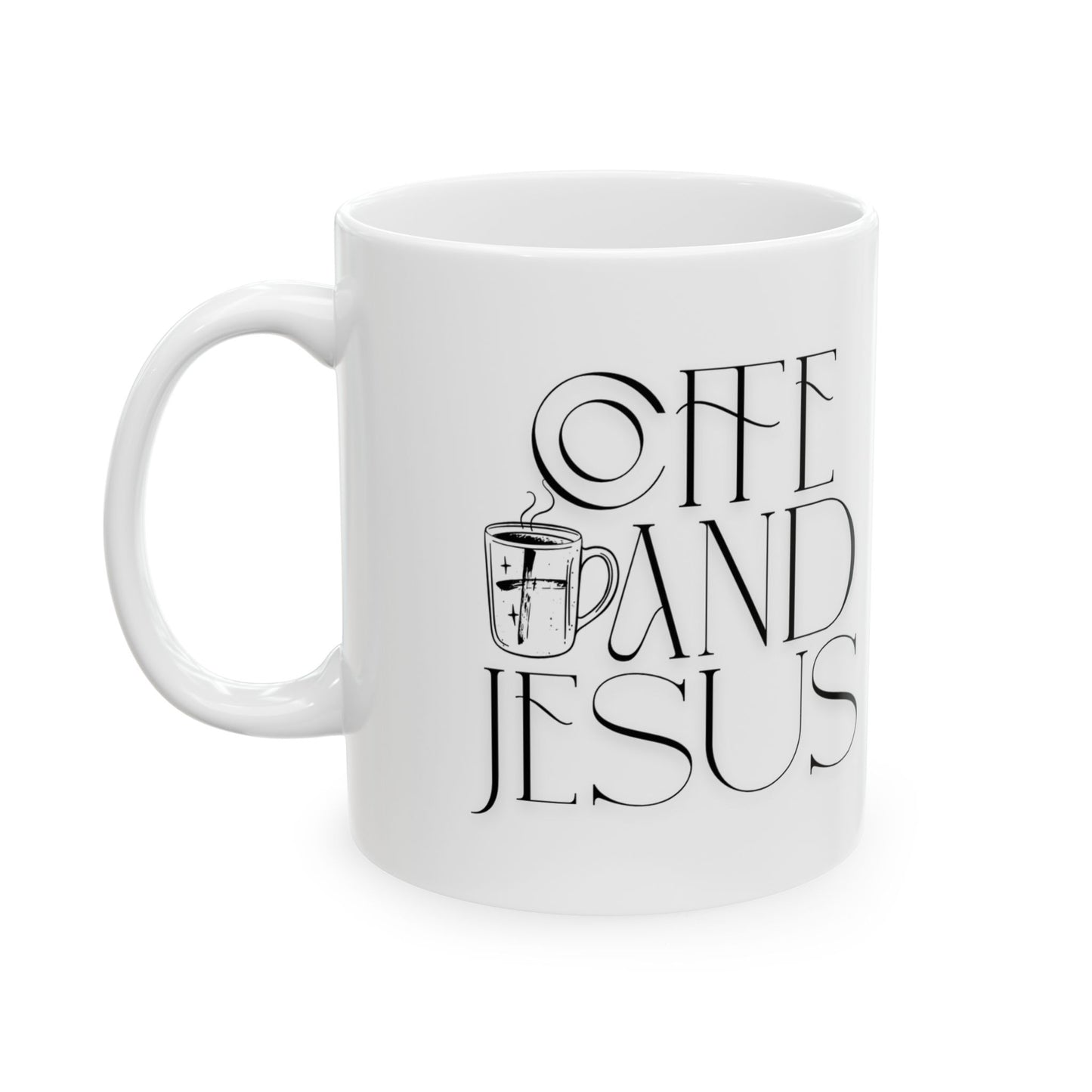 Coffee and Jesus Ceramic Mug