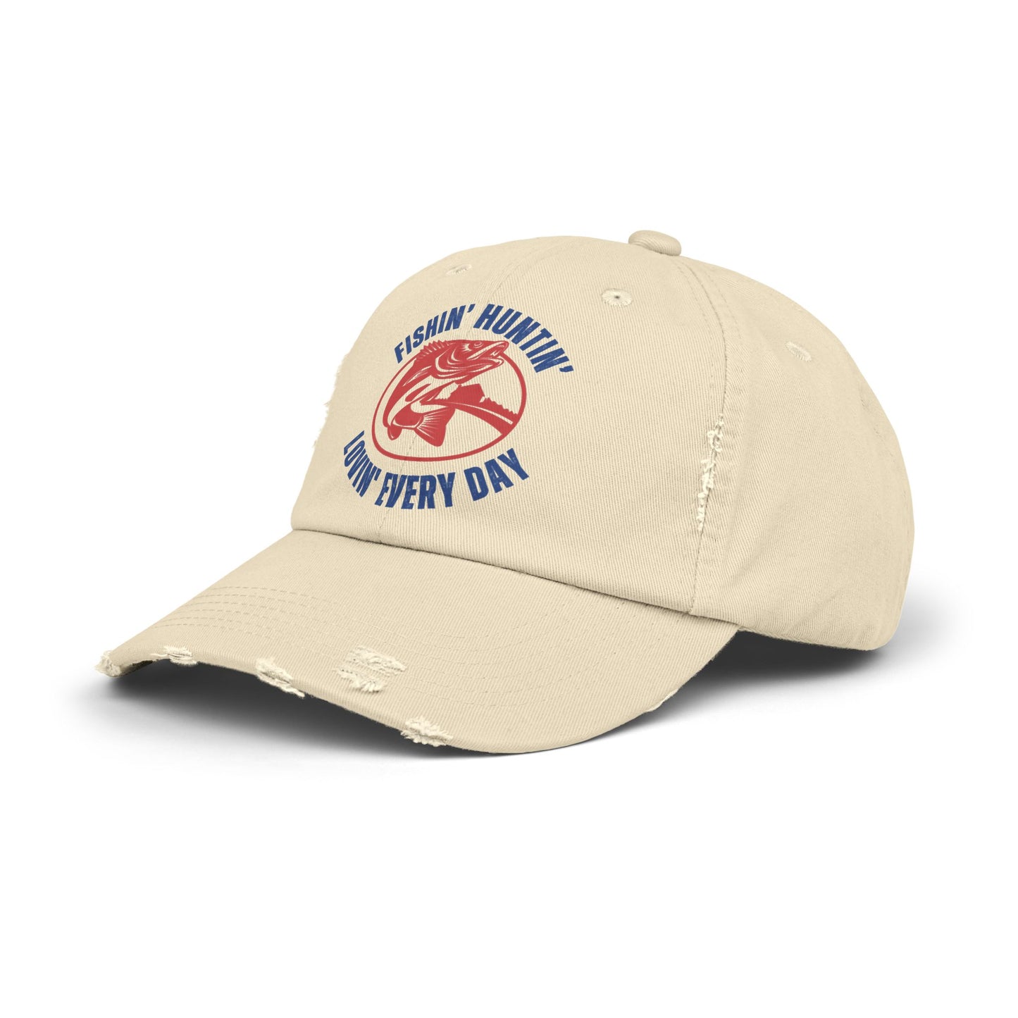 Cap with Fishin Huntin Lovin Everyday Design - Unisex