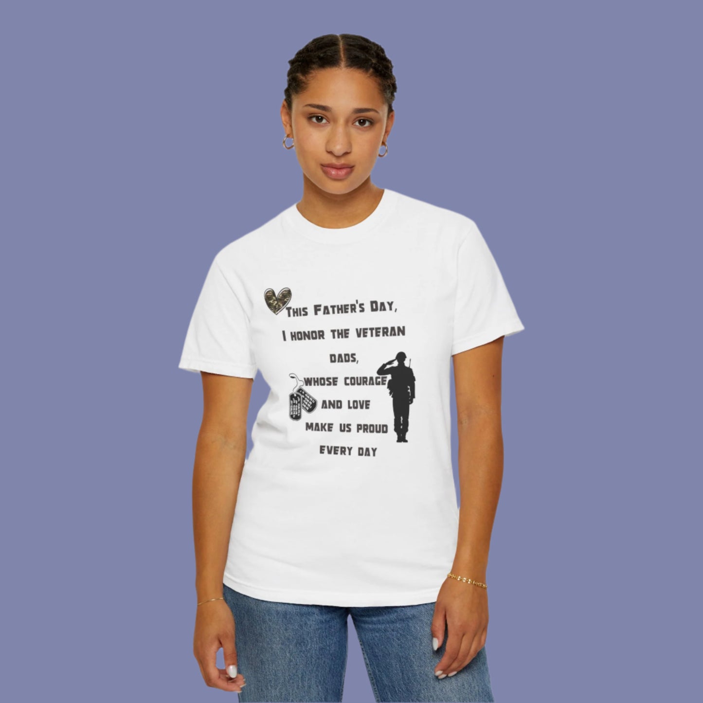 Veteran Dad Tribute T-shirt, Father's Day Gift, Unisex Garment-Dyed Tee, Courage & Love Shirt, Patriotic Apparel, Everyday Wear