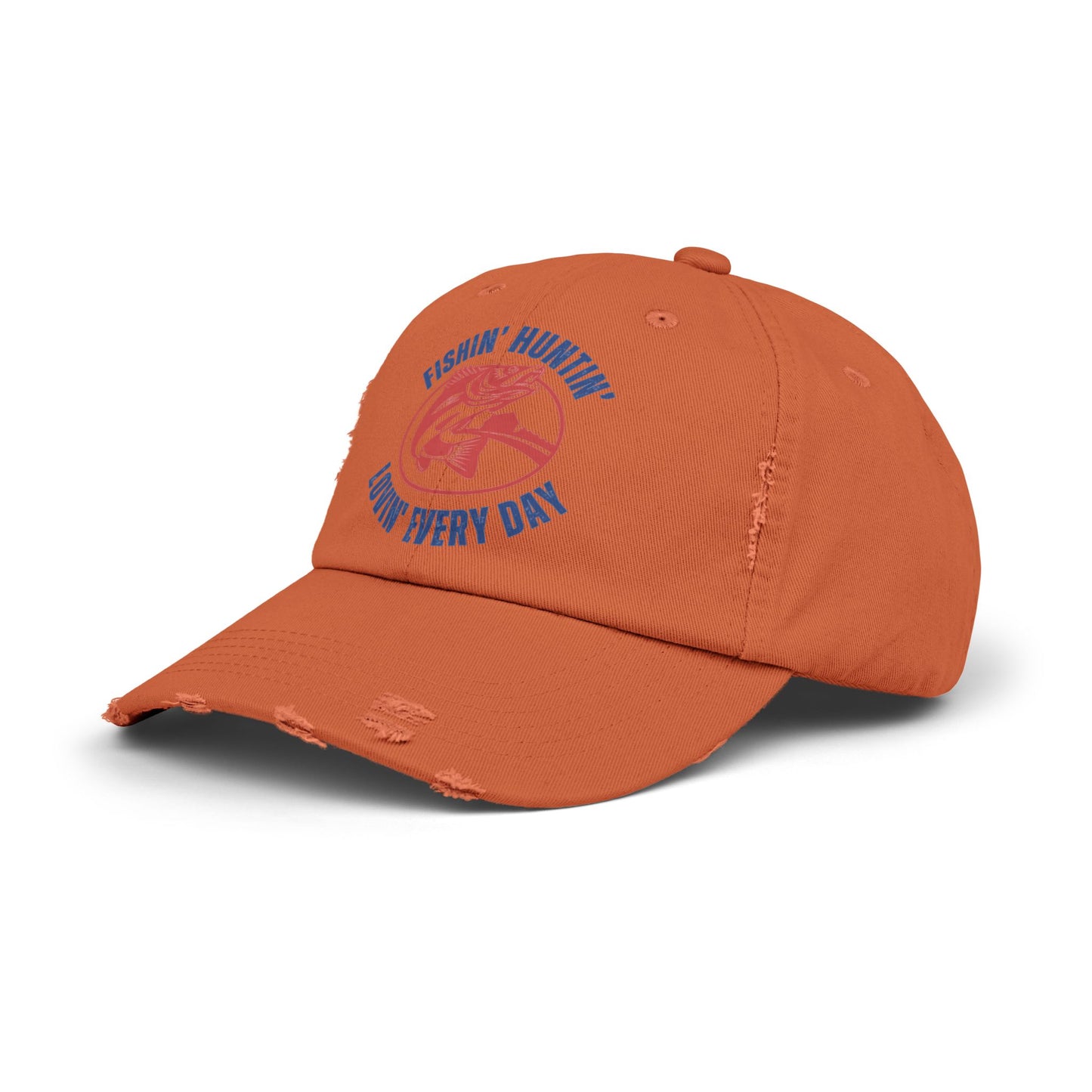 Cap with Fishin Huntin Lovin Everyday Design - Unisex
